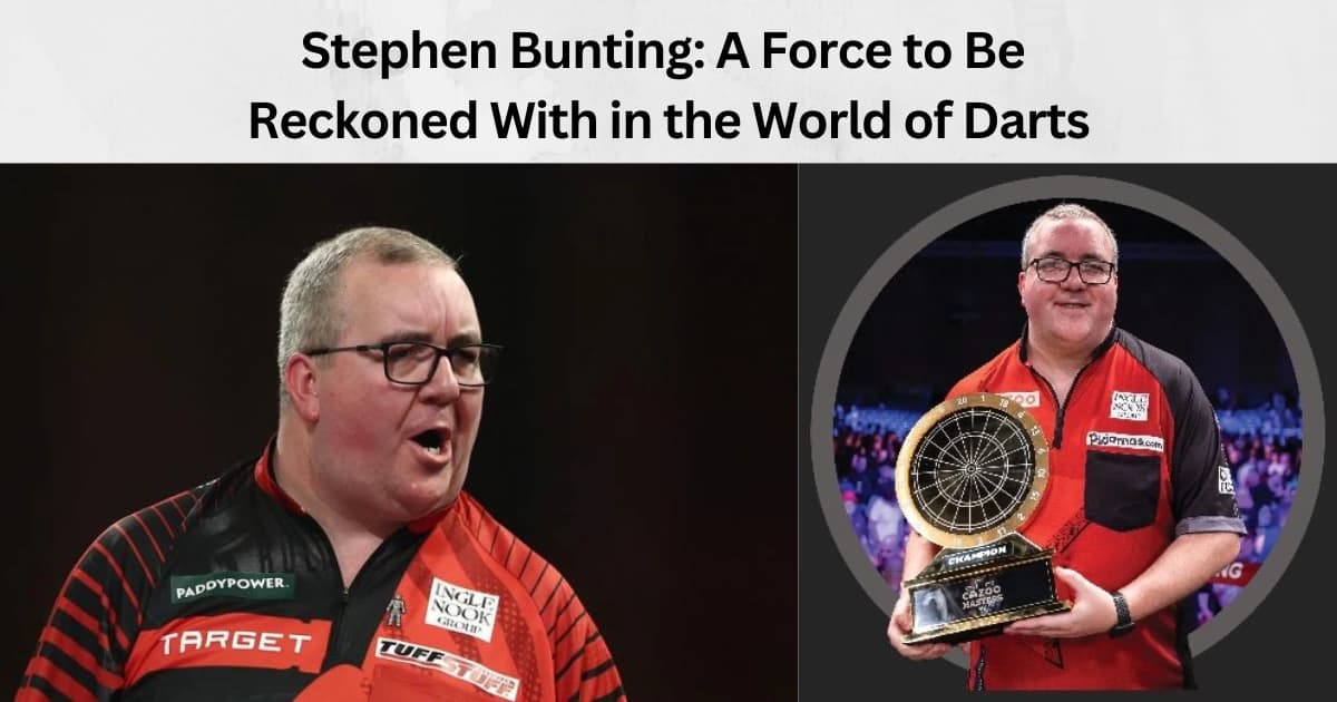 Stephen Bunting: A Force to Be Reckoned With in the World of Darts