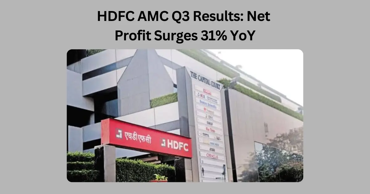 HDFC AMC Q3 Results: Net Profit Surges 31% YoY